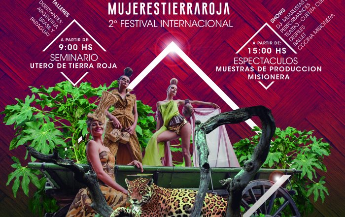 2° FESTIVAL INTERNACIONAL DE LAS MUJERES DE TIERRA ROJA EN POSADAS
