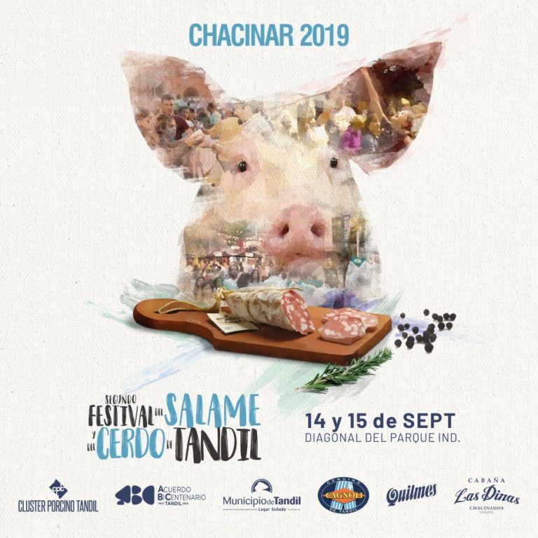 FIESTA DEL SALAME Y EL CERDO DE TANDIL «CHACINAR 2019» BUENOS AIRES
